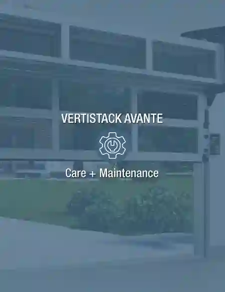 VertiStack Avante Care and Maintenance