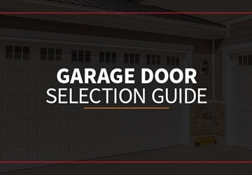 Garage Door Selection Guide