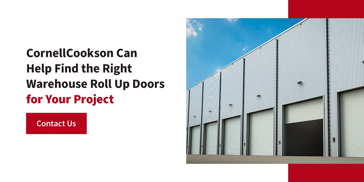 CornellCookson Can Help Find the Right Warehouse Roll Up Doors for Your Project